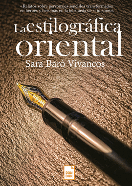 LA ESTILOGR�FICA ORIENTAL