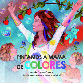 PINTAMOS A MAMA DE COLORES