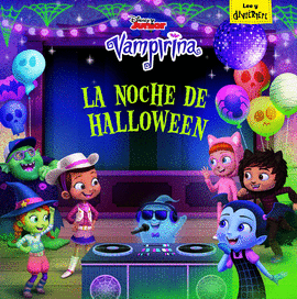 VAMPIRINA. LA NOCHE DE HALLOWEEN