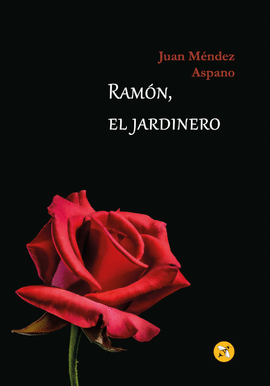 RAMN, EL JARDINERO