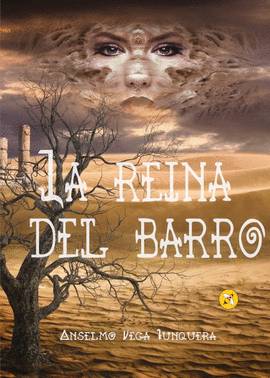 LA REINA DE BARRO