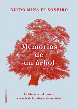 MEMORIAS DE UN RBOL