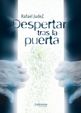 DESPERTAR TRAS LA PUERTA