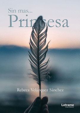 SIN M�S...PRINCESA