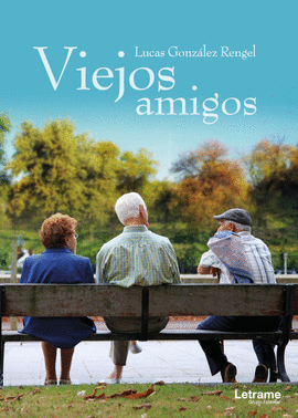 VIEJOS AMIGOS