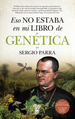 ESO NO ESTABA EN MI LIBRO DE GENTICA