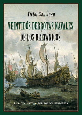 VEINTIDS DERROTAS NAVALES DE LOS BRITNICOS