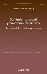 SUFRIMIENTO SOCIAL Y CONDICION DE VICTIMA