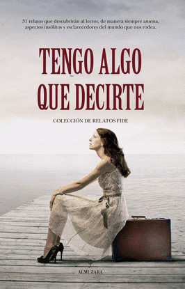 TENGO ALGO QUE DECIRTE