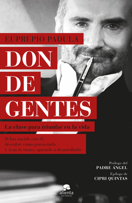 DON DE GENTES: LA CLAVE PARA TRIUNFAR EN LA VIDA