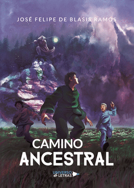 CAMINO ANCESTRAL