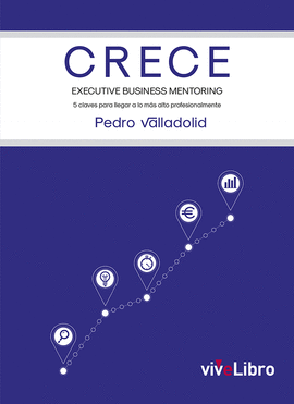 CRECE. EXECUTIVE BUSINESS MENTORING