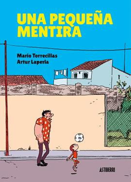 UNA PEQUE�A MENTIRA