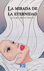 LA MIRADA DE LA ETERNIDAD