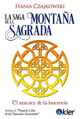 LA SAGA DE LA MONTAA SAGRADA