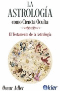 LA ASTROLOG�A COMO CIENCIA OCULTA