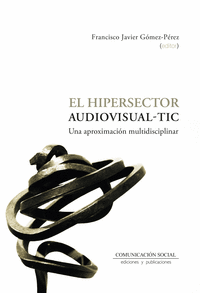 HIPERSECTOR AUDIOVISUAL-TIC , EL