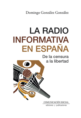 LA RADIO INFORMATIVA EN ESPA�A