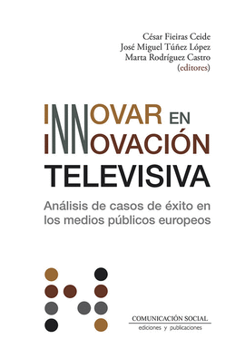 INNOVAR EN INNOVACIN TELEVISIVA