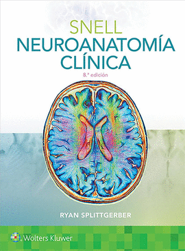 SNELL. NEUROANATOMIA CLINICA