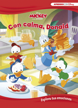 CON CALMA, DONALD (APRENDE CADA DA CON DISNEY)