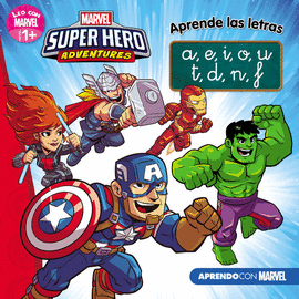 LOS VENGADORES. APRENDE LAS LETRAS. (LEO CON MARVEL - NIVEL 1 PLUS)