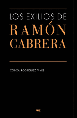 LOS EXILIOS DE RAMN CABRERA