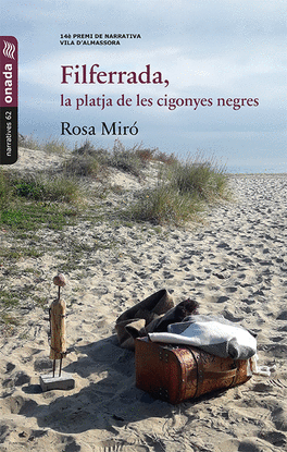 (VAL).FILFERRADA.PLATJA DE LES CIGONYES NEGRES.(NARRATIVES)