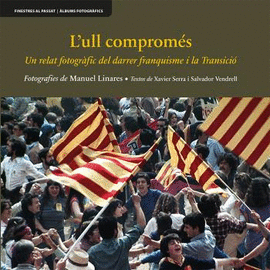(VAL).L�ULL COMPROMES.(FINESTRES AL PASSAT)