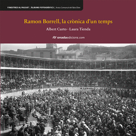 RAMON BORRELL.CRONICA D�UN TEMPS