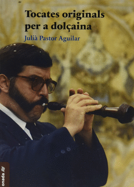 TOCATES ORIGINALS PER A DOL�AINA