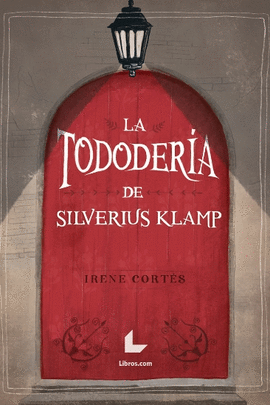 LA TODODERIA DE SILVERIUS KLAMP