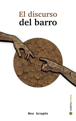 EL DISCURSO DEL BARRO