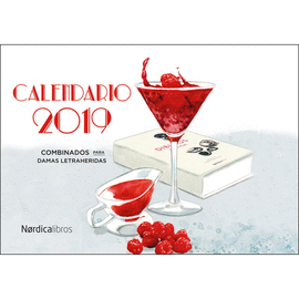 CALENDARIO 2019 CALENDARIO DE ESCRITORAS Y COCTELES