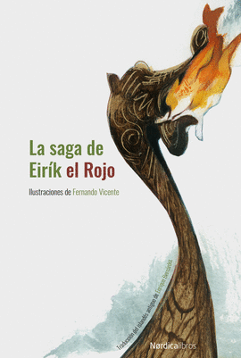 LA SAGA DE EIR�K EL ROJO. NE 2019. CARTON�