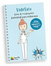 VADESATU GUA DE MEDICACIN PARENTAL PARA ENFERMERA