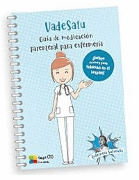 VADESATU GU�A DE MEDICACI�N PARENTAL PARA ENFERMER�A
