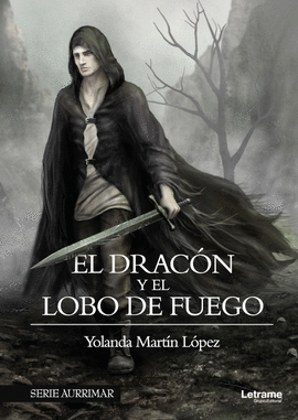 EL DRACN Y EL LOBO DE FUEGO