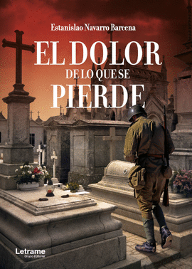 EL DOLOR DE LO QUE SE PIERDE