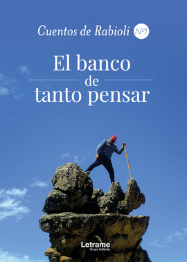 EL BANCO DE TANTO PENSAR