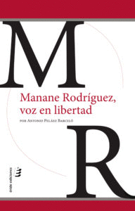 MANANE RODRIGUEZ VOZ EN LIBERTAD