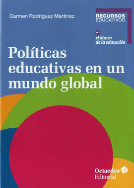 POLÍTICAS EDUCATIVAS EN UN MUNDO GLOBAL