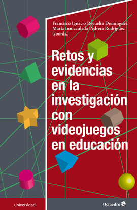 RETOS Y EVIDENCIAS EN LA INVESTIGACI�N CON VIDEOJUEGOS EN EDUCACI�N