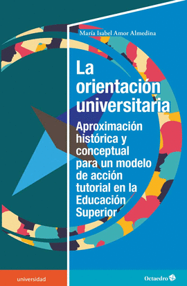 ORIENTACIN UNIVERSITARIA, LA