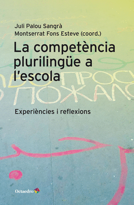 COMPETNCIA PLURILINGE A L'ESCOLA, LA