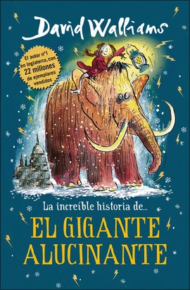 LA INCREBLE HISTORIA DE... EL GIGANTE ALUCINANTE