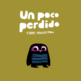 UN POCO PERDIDO (LIBRO DE CARTN)