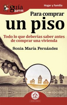 GU�ABURROS PARA COMPRAR UN PISO