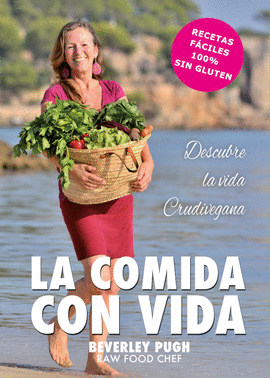 LA COMIDA CON VIDA