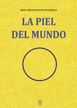 LA PIEL DEL MUNDO
